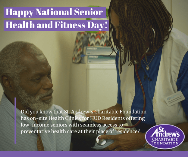 Today is National Senior Health and Fitness Day!