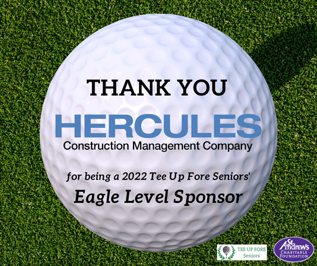 St. Andrew's Charitable Foundation would like to thank Hercules Construction Management Company for their continued support.
