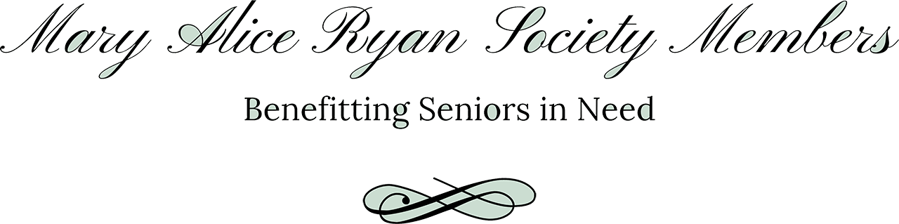 Mary Alice Ryan Society Members